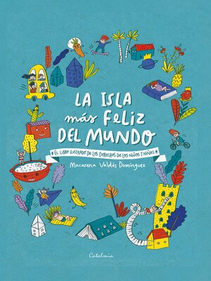 cover image of La isla más feliz del mundo